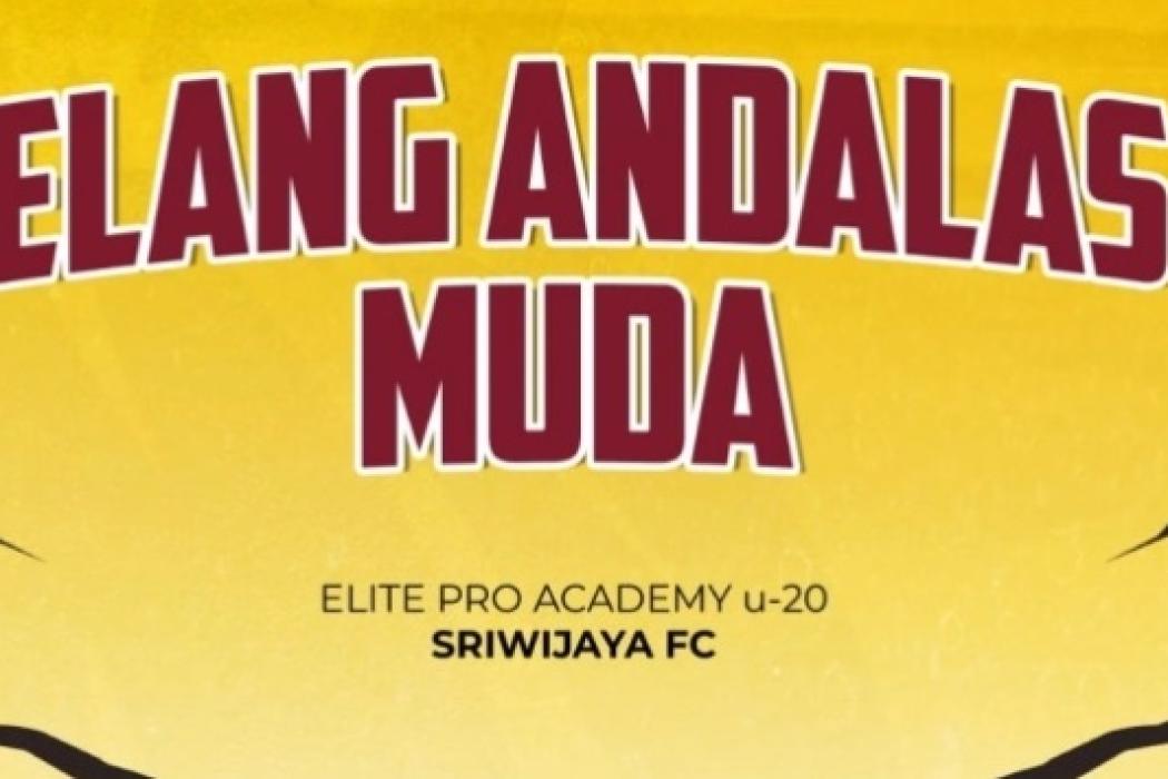 Sriwijaya FC Cari Bakat Muda, Elang Andalas Gelar Seleksi Elite Pro Academy U-20